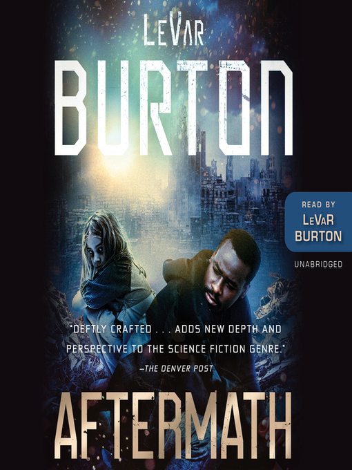 Title details for Aftermath by LeVar Burton - Wait list